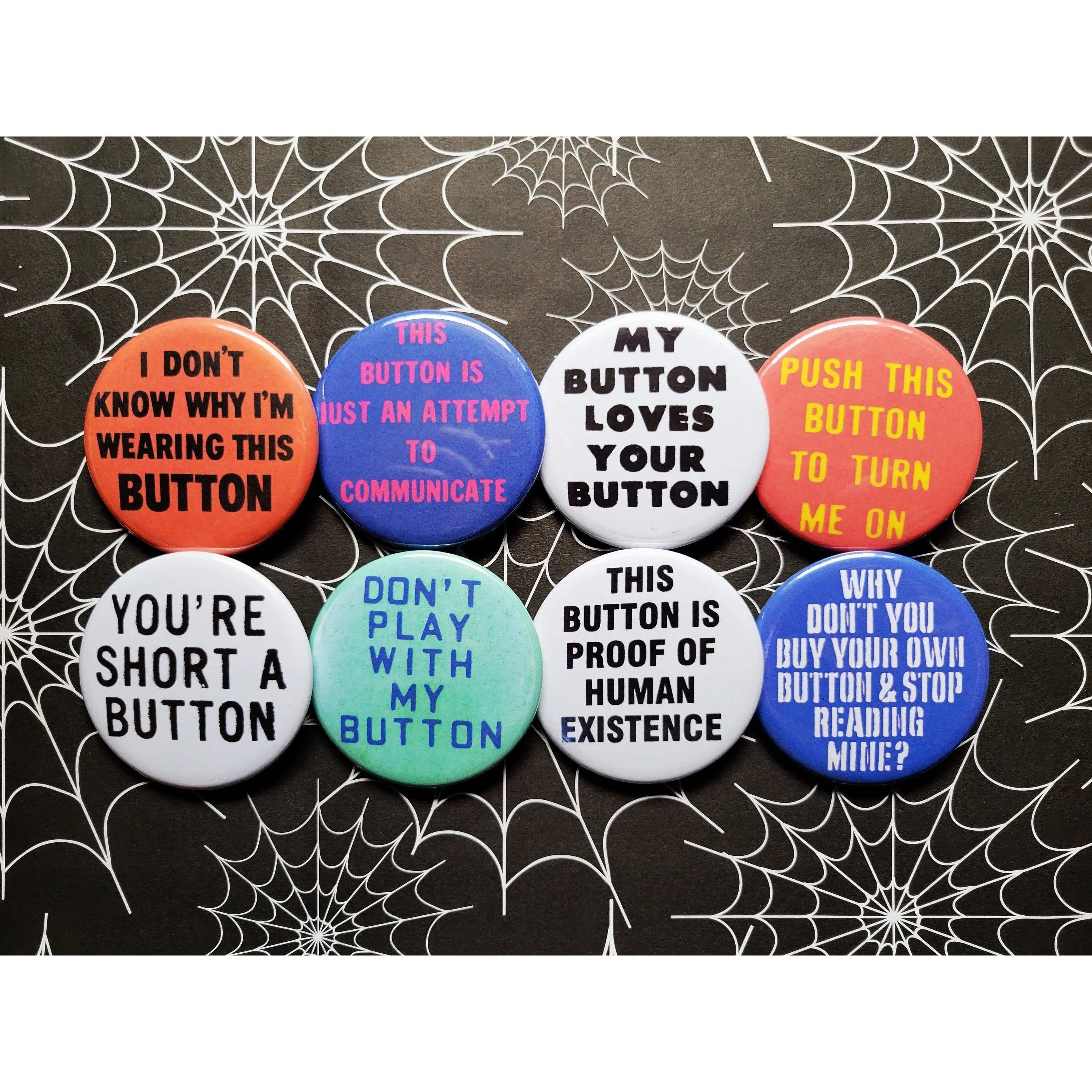 Vintage Reproduction I Don't Know Why I'm Wearing This Small Pinback Button | 1.25" Diameter